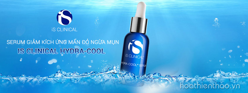 Serum iS Clinical Hydra-Cool trị mụn và phục hồi da khỏe khoắn