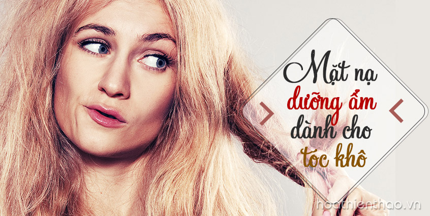 Mặt nạ dưỡng ẩm dành cho tóc khô