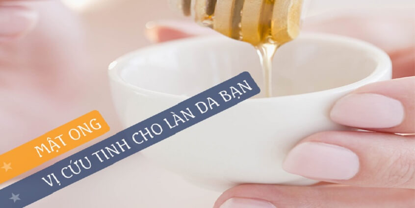Mật ong - Vị cứu tinh cho vẻ đẹp làn da bạn