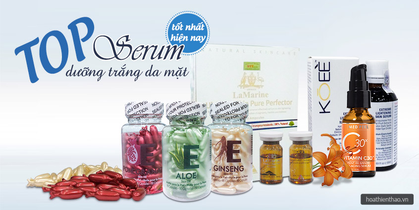 Top 8 Serum trắng da tốt nhất & bán chạy nhất hiện nay