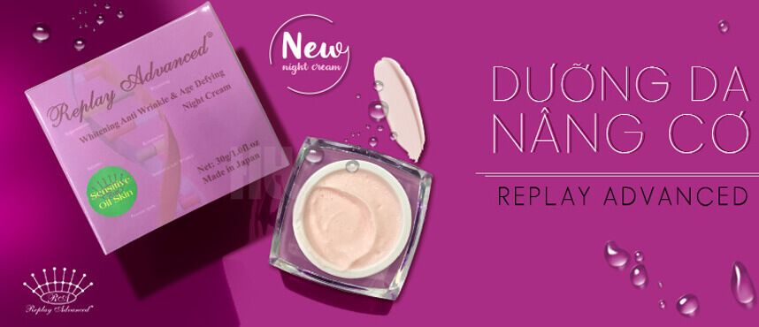 Kem dưỡng trắng da se khít lỗ chân lông Replay Advanced - HoaThienThao