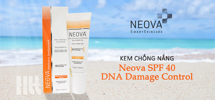 Review kem chống nắng Neova SPF 40 DNA - HoaThienThao