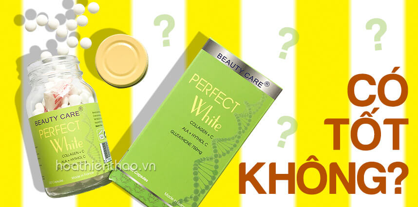 Viên uống trị nám trắng da Perfect White có tốt không - hoathienthaovn