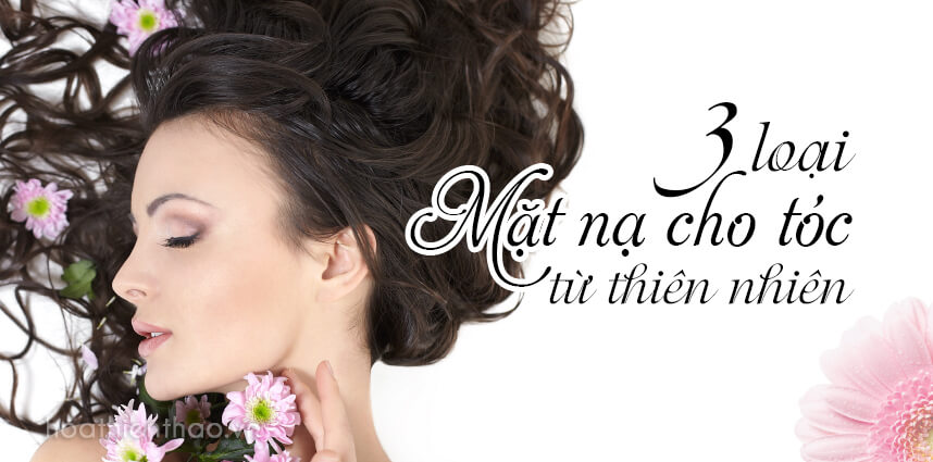 Điểm danh 3 loại mặt nạ cho tóc tốt nhất từ thiên nhiên được chị em ưa chuộng