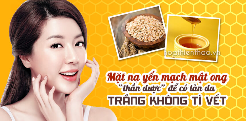 Mặt nạ yến mạch mật ong – HoaThienThao