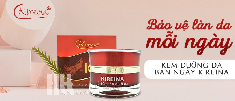 Kem dưỡng da ban ngày Kireina - Hoa Thien Thao Cosmetics