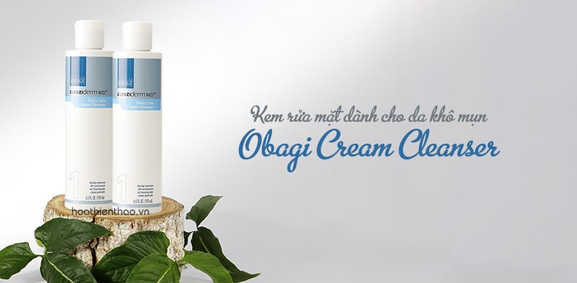 Kem rửa mặt dành cho da khô mụn Obagi Cream Cleanser