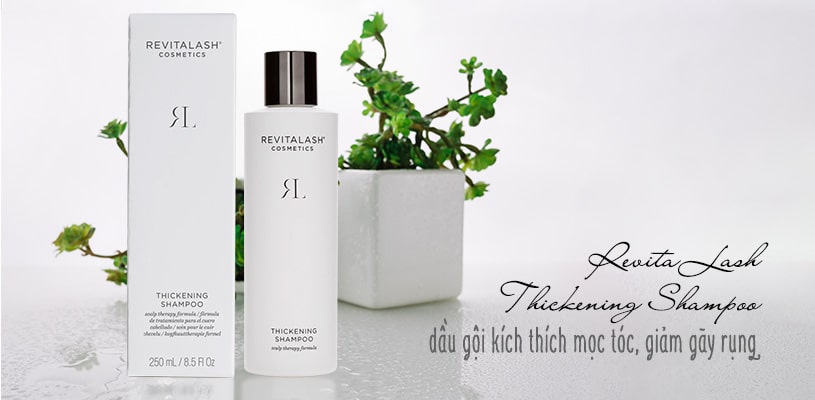 RevitaLash Thickening - Dầu gội kích mọc tóc giảm rụng